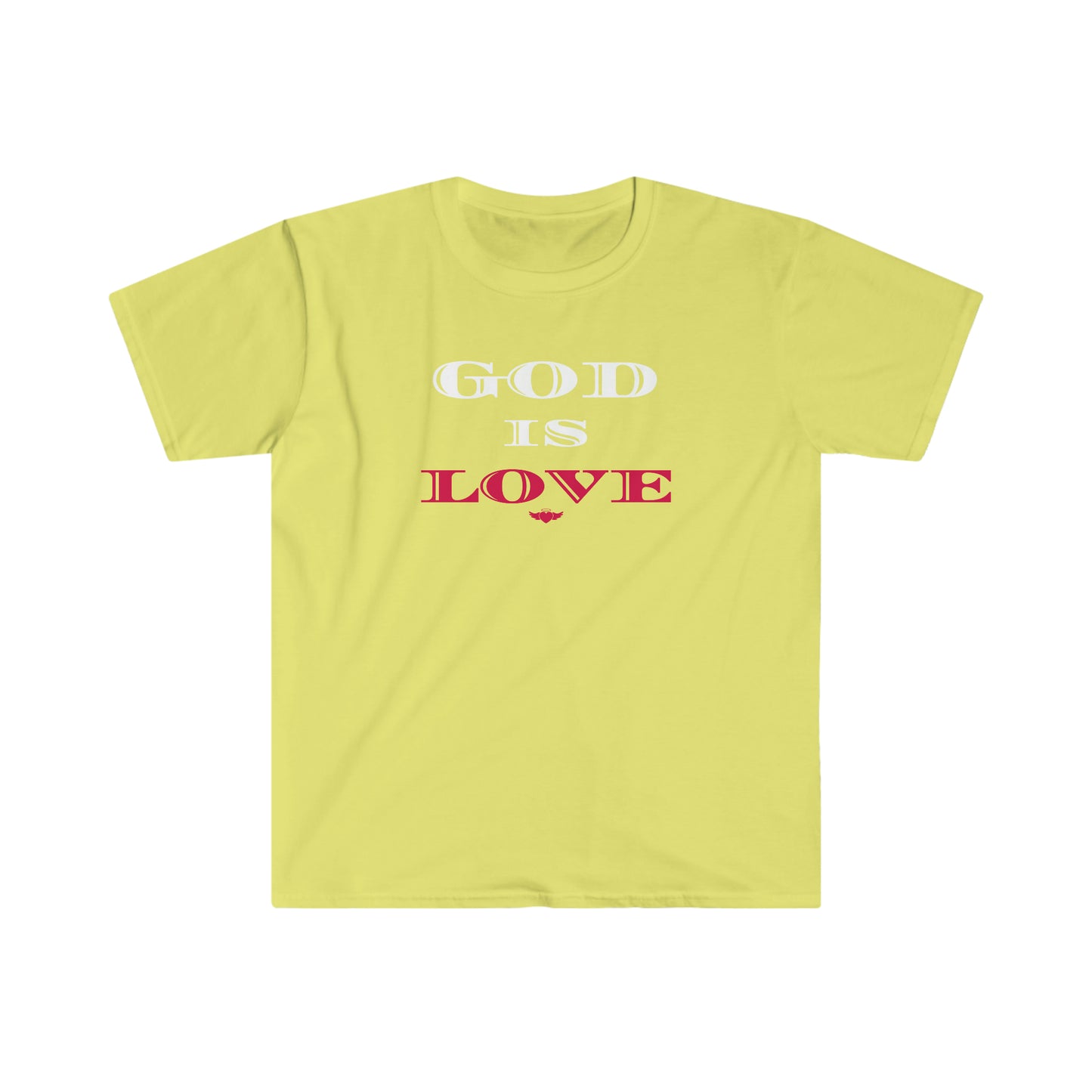 God Is Love! Unisex Softstyle T-Shirt